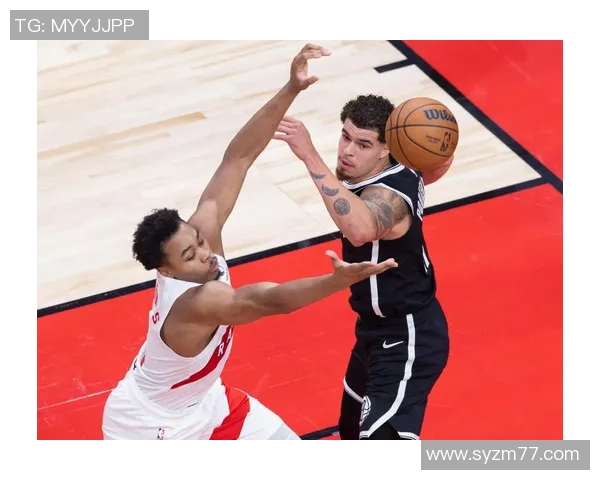 猛龙与篮网季前赛精彩回放全景解析与比赛亮点回顾